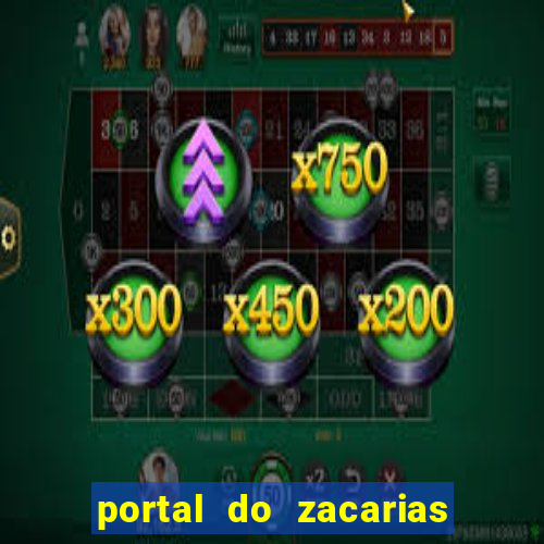 portal do zacarias futebol humano